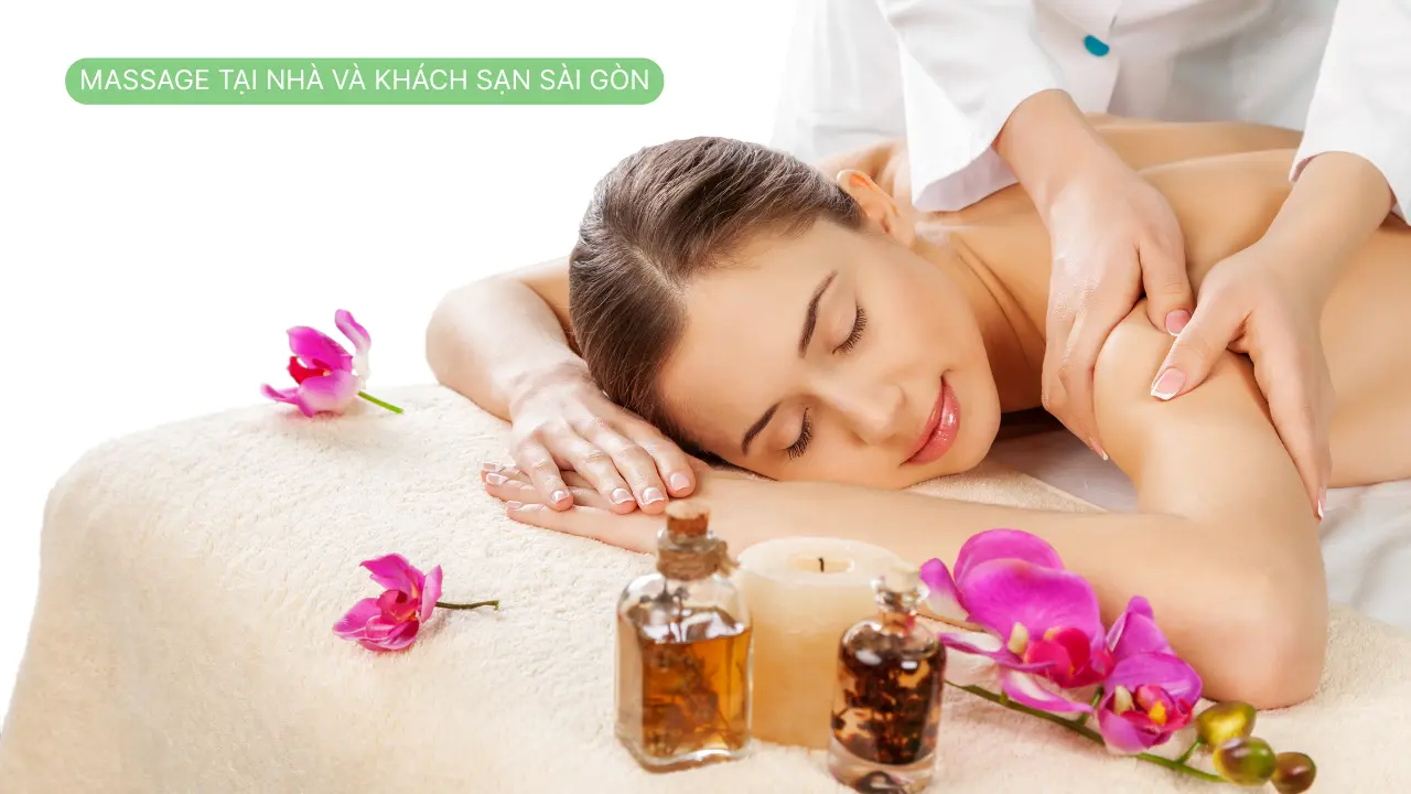 Massage tại nhà Hồ Chí Minh