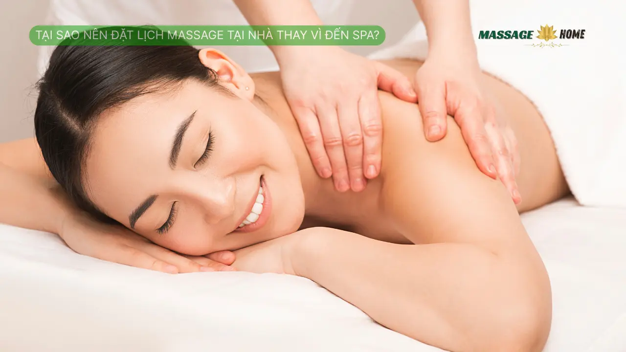 Đặt lịch massage tại nhà