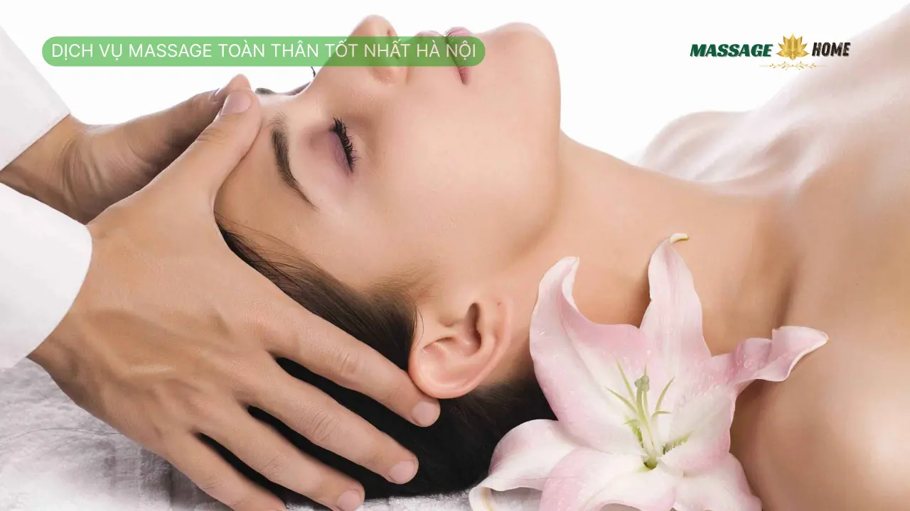 Massage Toàn Thân Hà Nội