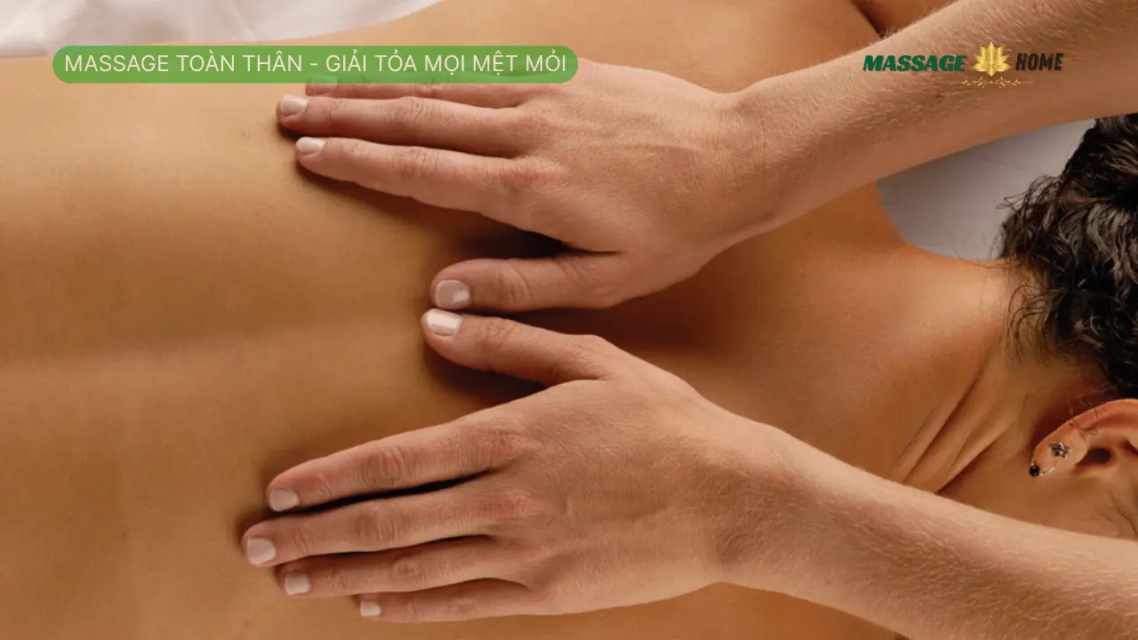 Massage Toàn Thân Hà Nội
